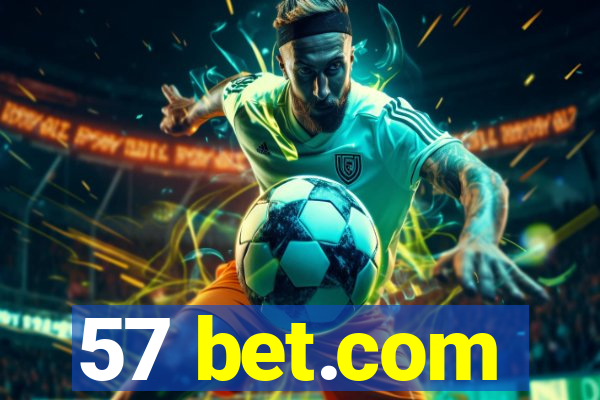 57 bet.com